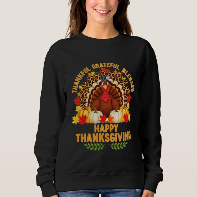 Thankful Grateful Blessed – Happy Thanksgiving  T Shirt (Framsida)