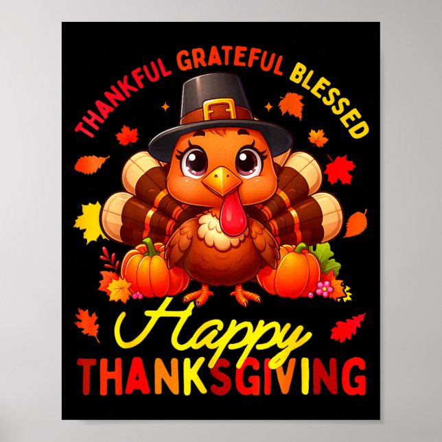 Thankful Grateful Blessed Happy Thanksgiving Turke Poster (Framsidan)