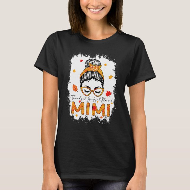 Thankful Grateful Blessed Mimi Pumpkins Messy Bun T Shirt (Framsida)