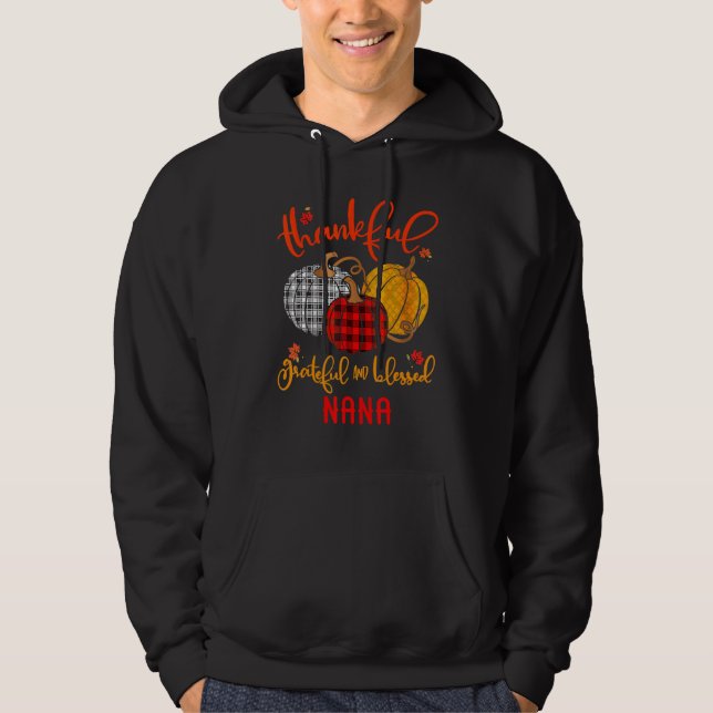Thankful Grateful Blessed Nana Autumn Fall Pumpkin Hoodie (Framsida)