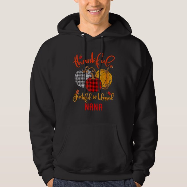 Thankful Grateful Blessed Nana Autumn Fall Pumpkin Hoodie (Framsida)