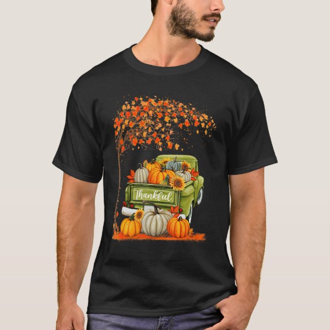 Thankful Grateful Blessed Pumpkin Truck Its Fall Y T Shirt (Framsida)