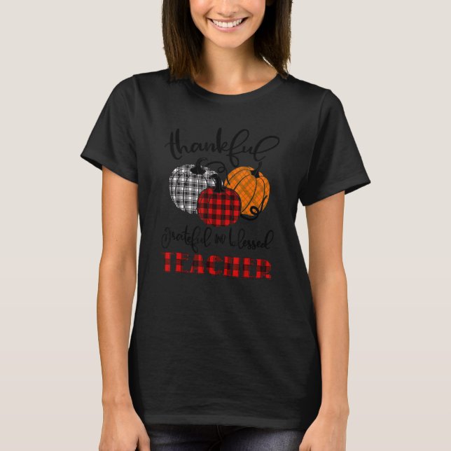 Thankful Grateful Blessed Teacher Autumn Fall Pump T Shirt (Framsida)