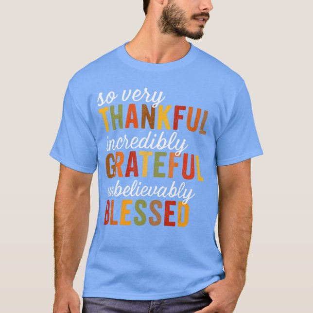 Thankful Grateful Blessed Thanksgiving T Shirt (Framsida)