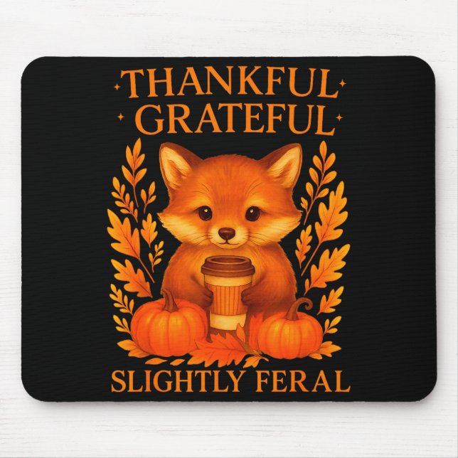 Thankful Grateful Slightly Feral Funny Raccoon Tha Musmatta (Framsidan)