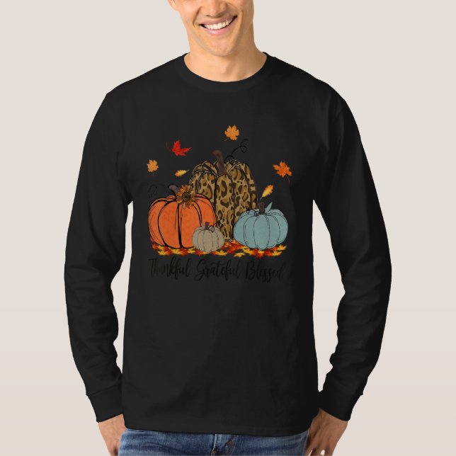 Thankful Greatful Blessed Leopard Pumpkin  Thanksg T Shirt (Framsida)