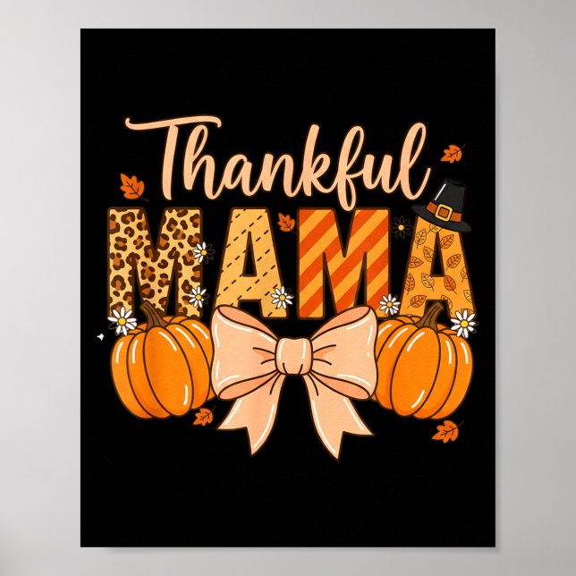 Thankful Mama Pumpkin Fall Coquette Bow Thanksgivi Poster (Framsidan)
