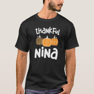Thankful Nina Grandmor Thanksgiving Nina Grandm T Shirt