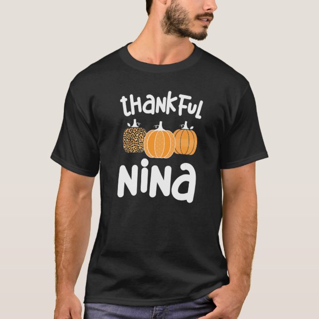 Thankful Nina Grandmor Thanksgiving Nina Grandm T Shirt (Framsida)