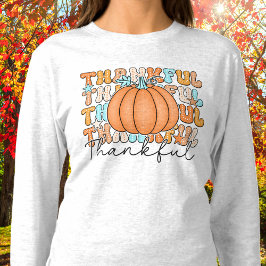 Thankful Pumpkin Long Sleeve Tshirt T Shirt