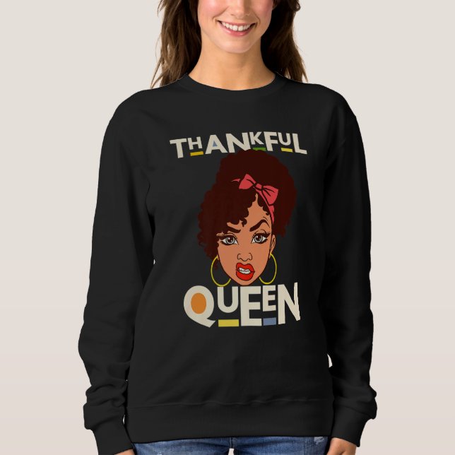Thankful Queen Christian Black Woman Melanin Sista T Shirt (Framsida)