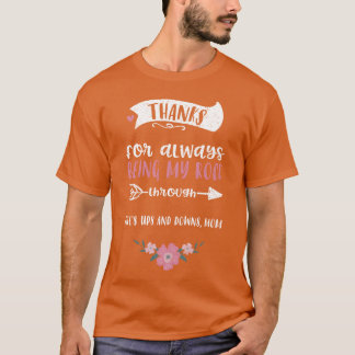 Thanks for always being my rock family t shirt