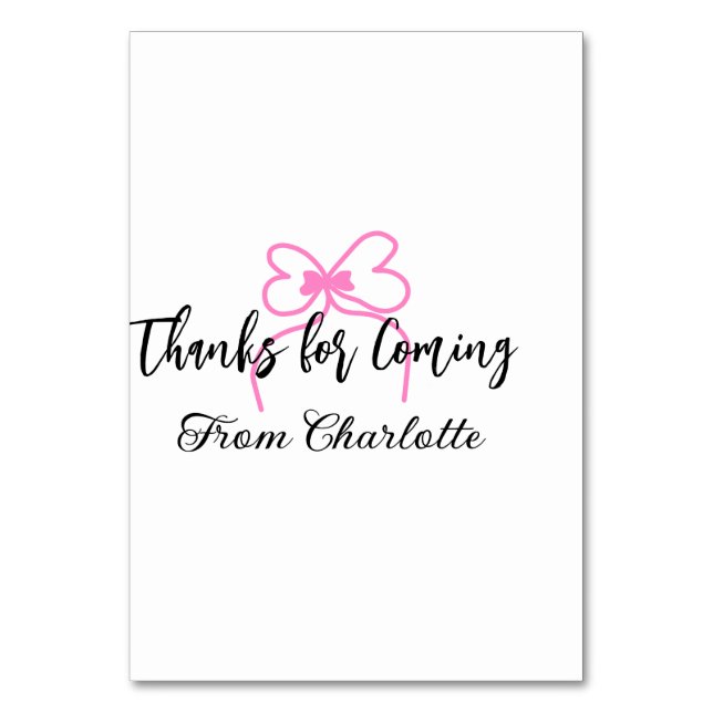 thanks for coming add name text message pink bow f bordsnummer (Framsidan)