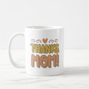 THANKS MAMMA KAFFEMUGG