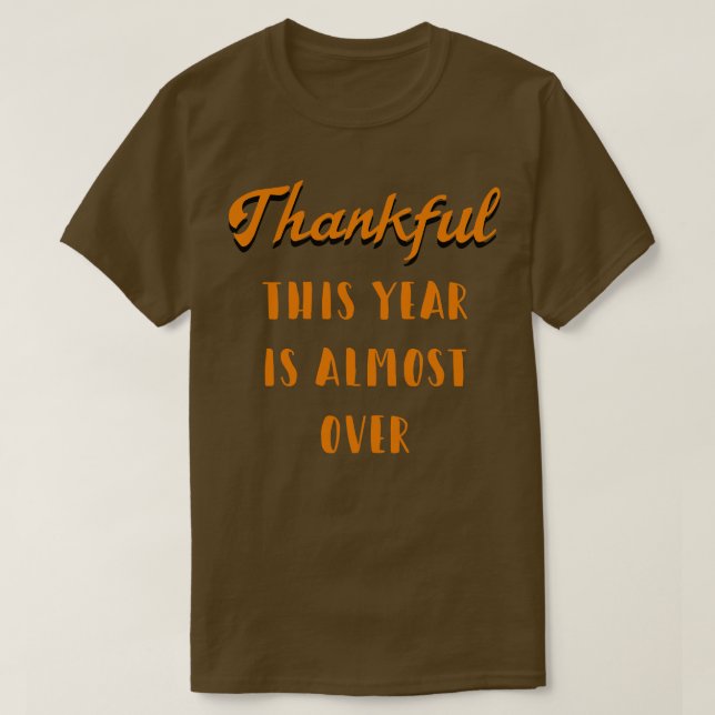 Thanksgiving 2020 3 t shirt (Design framsida)