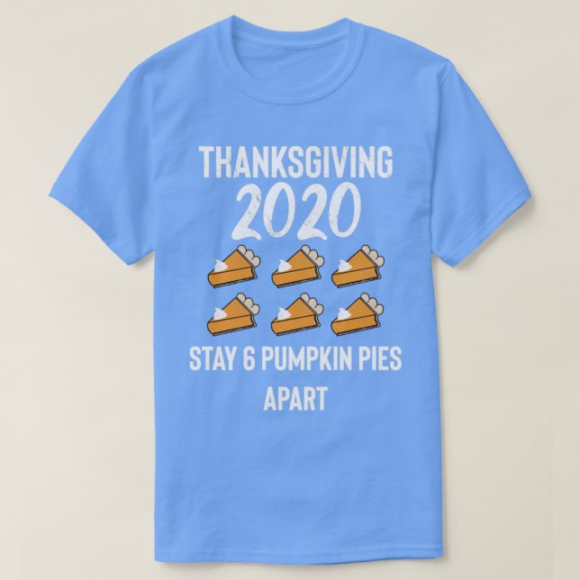 Thanksgiving 2020 6 Paj separat T Shirt (Design framsida)