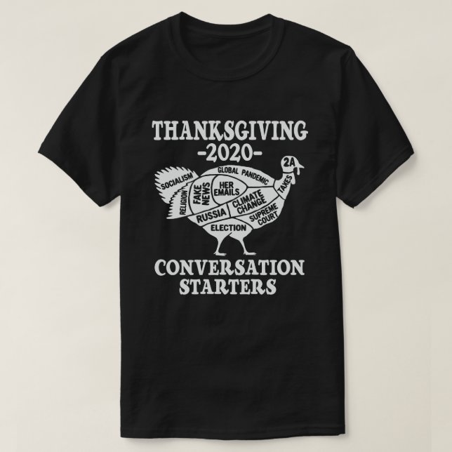 Thanksgiving 2020 Conversation Starter Funny Turk T Shirt (Design framsida)