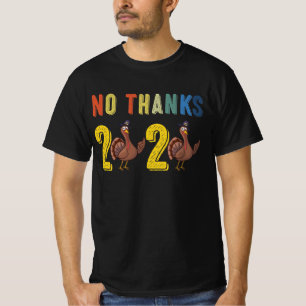 Thanksgiving 2020 tack t shirt