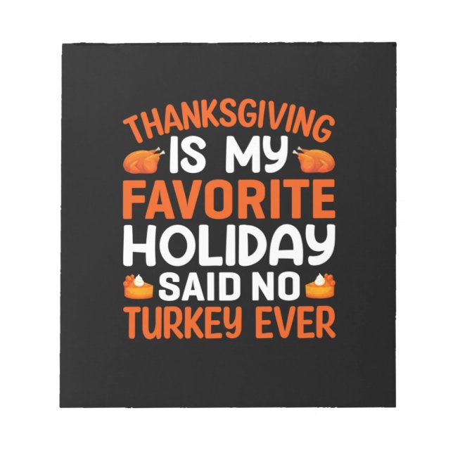 Thanksgiving är min favoritHelgdag Anteckningsblock (Framsida)