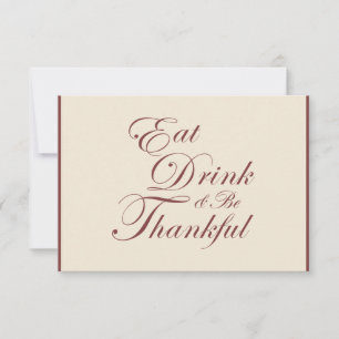 Thanksgiving ~ Ät Drick och var tacksam OSA Kort