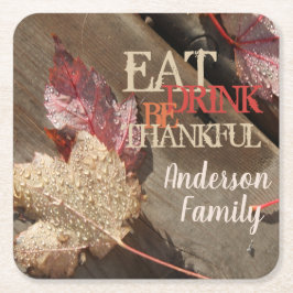Thanksgiving Ät dryck Var vänlig familjetorgen P Underlägg Papper Kvadrat