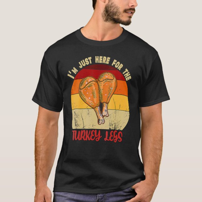Thanksgiving att jag är här för Turkiets Ben-dag T Shirt (Framsida)