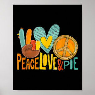 Thanksgiving av fredsprocessen i Kärlek Pumpkin Pa Poster