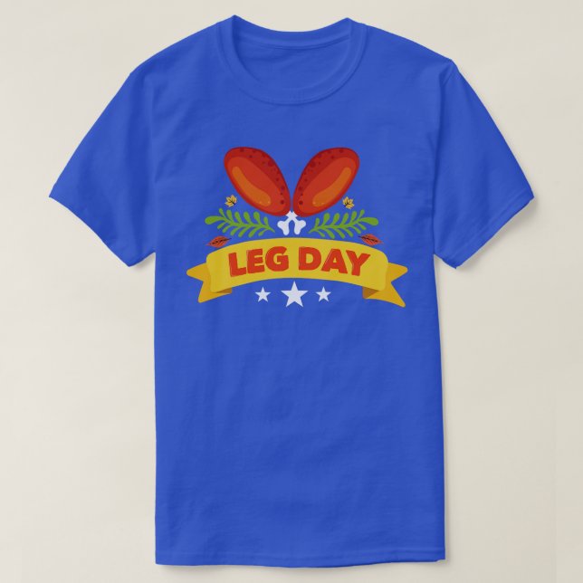 Thanksgiving av gåva från Leg Day T Shirt (Design framsida)