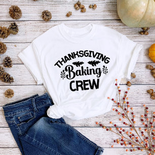 Thanksgiving Baking Crew Roligt Helgdag T Shirt