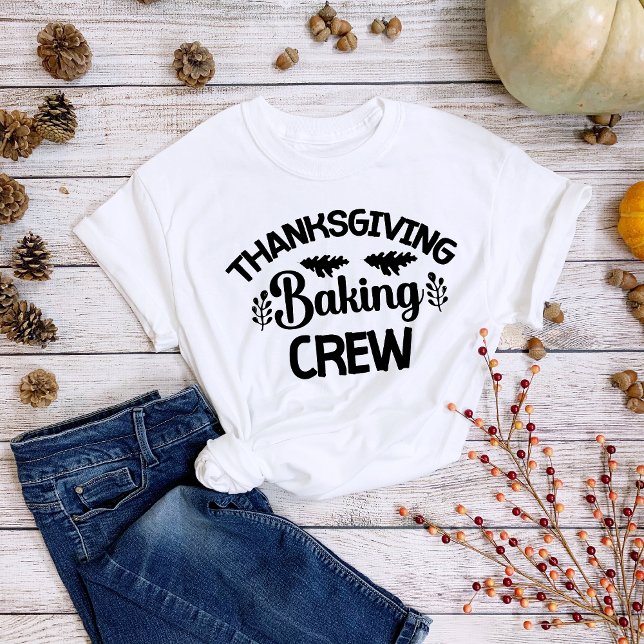 Thanksgiving Baking Crew Roligt Helgdag T Shirt (Skapare uppladdad)
