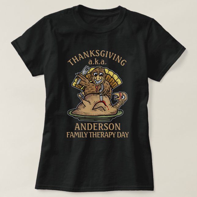 Thanksgiving Behandlingens dag för familjen Namn i T Shirt (Design framsida)