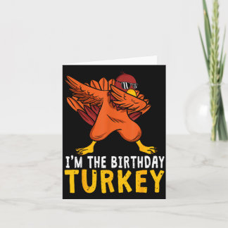 Thanksgiving Birthday Funny Bday Born On Thanksgiv Kort