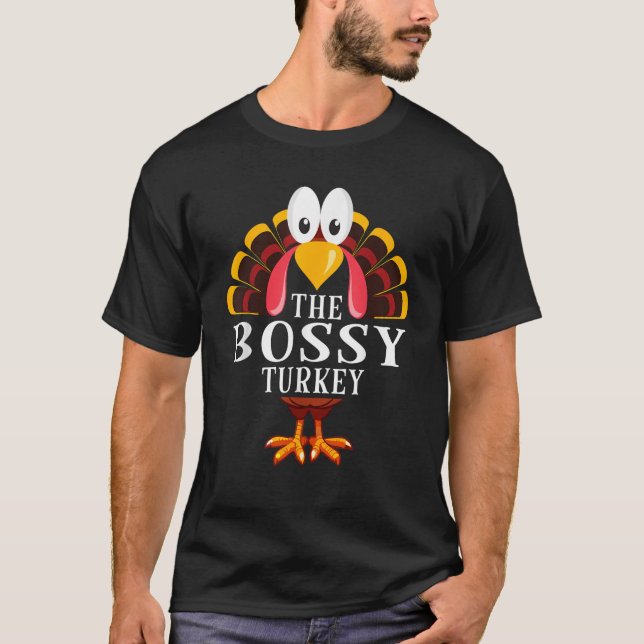 Thanksgiving Bossy Turkey Matching T Shirt (Framsida)