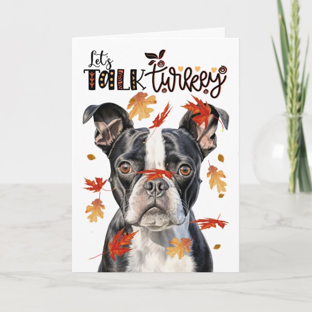 Thanksgiving Boston Terrier Hund Lets Talk Turkey Helgkort (Framsida)