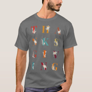 Thanksgiving Brev Autumn Alphabet Helgdag Celeb T Shirt