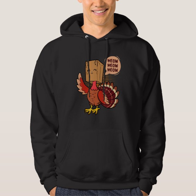 Thanksgiving Cat   Fake Cat Meow Thanksgiving Turk Hoodie (Framsida)