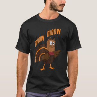 Thanksgiving Cat Funny Fake Cat Meow Thanksgiving  T Shirt