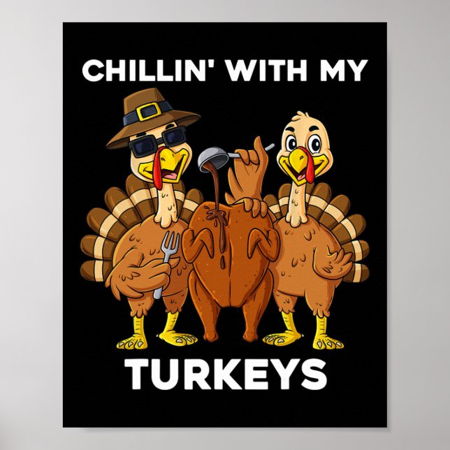 Thanksgiving Chillin med min Roligt Turkey Boys Ki Poster (Framsidan)