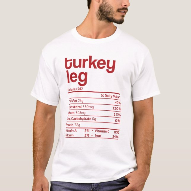 Thanksgiving Chris, Leg Nutrition Fact Funny T Shirt (Framsida)