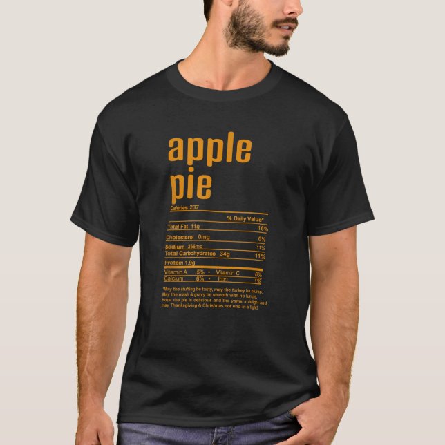 Thanksgiving Christmas Apple Pie Nutritional Facts T Shirt (Framsida)