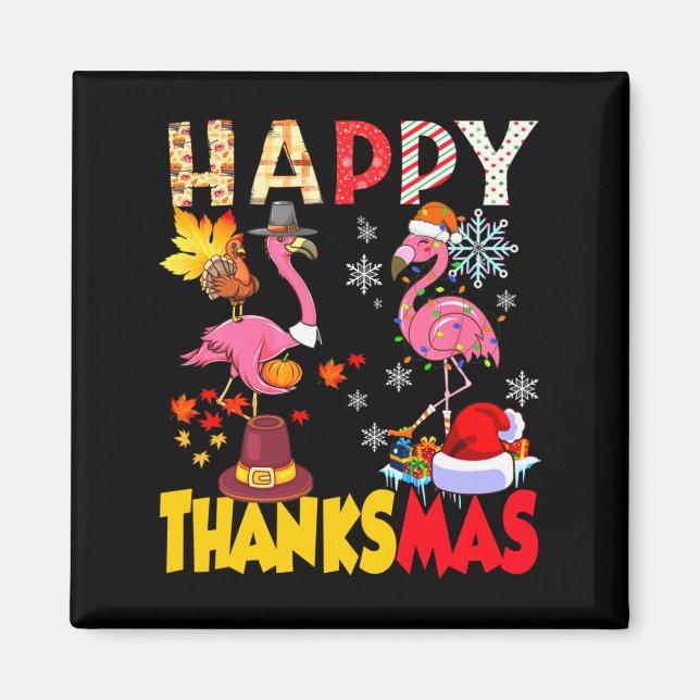 Thanksgiving Christmas Flamingo Happy Thanksmas Xm Magnet (Framsidan)