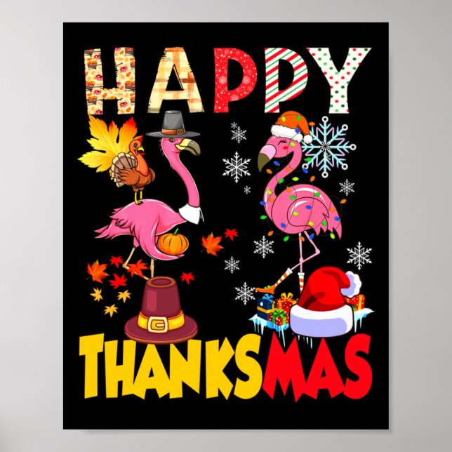 Thanksgiving Christmas Flamingo Happy Thanksmas Xm Poster (Framsidan)