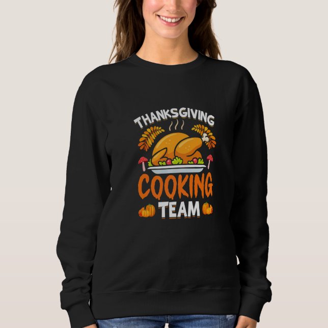 Thanksgiving Cooking Team  Turkey Day T Shirt (Framsida)
