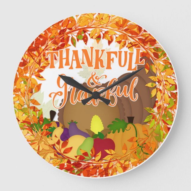 Thanksgiving Cornucopia - tacksam och tacksam Stor Klocka (Framsida)
