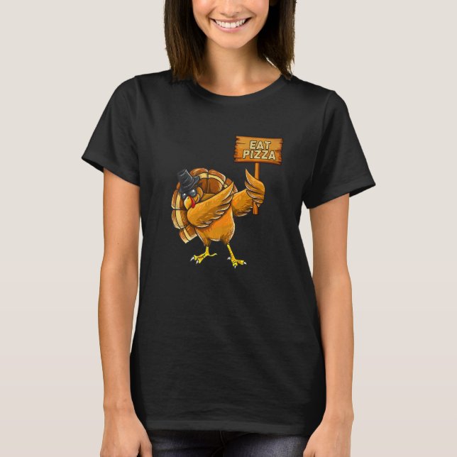 Thanksgiving Dabbing Turkey Eat Pizza Adult Vegan  T Shirt (Framsida)