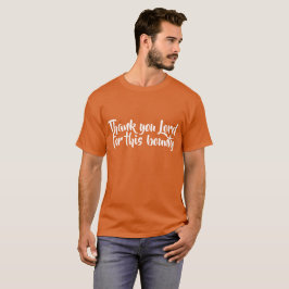 Thanksgiving Dag - tack för det här beloppet! T Shirt