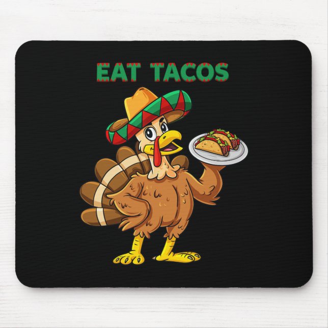 Thanksgiving Day Turkey Eat Tacos Mexican Sombrero Musmatta (Framsidan)
