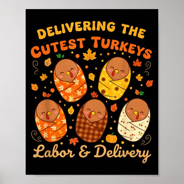 Thanksgiving Delivering The Cutest Turkeys Labor & Poster (Framsidan)