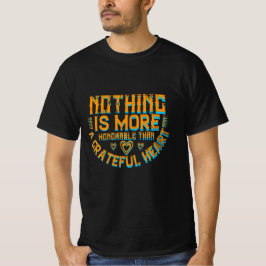 Thanksgiving - ett tacksamt hjärta är hedervärt t shirt