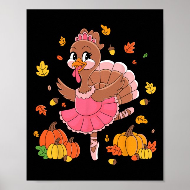 Thanksgiving Fo för Turkiet Dancing Ballet Älskare Poster (Framsidan)